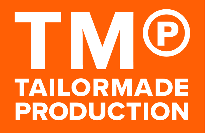 Tailormade Production